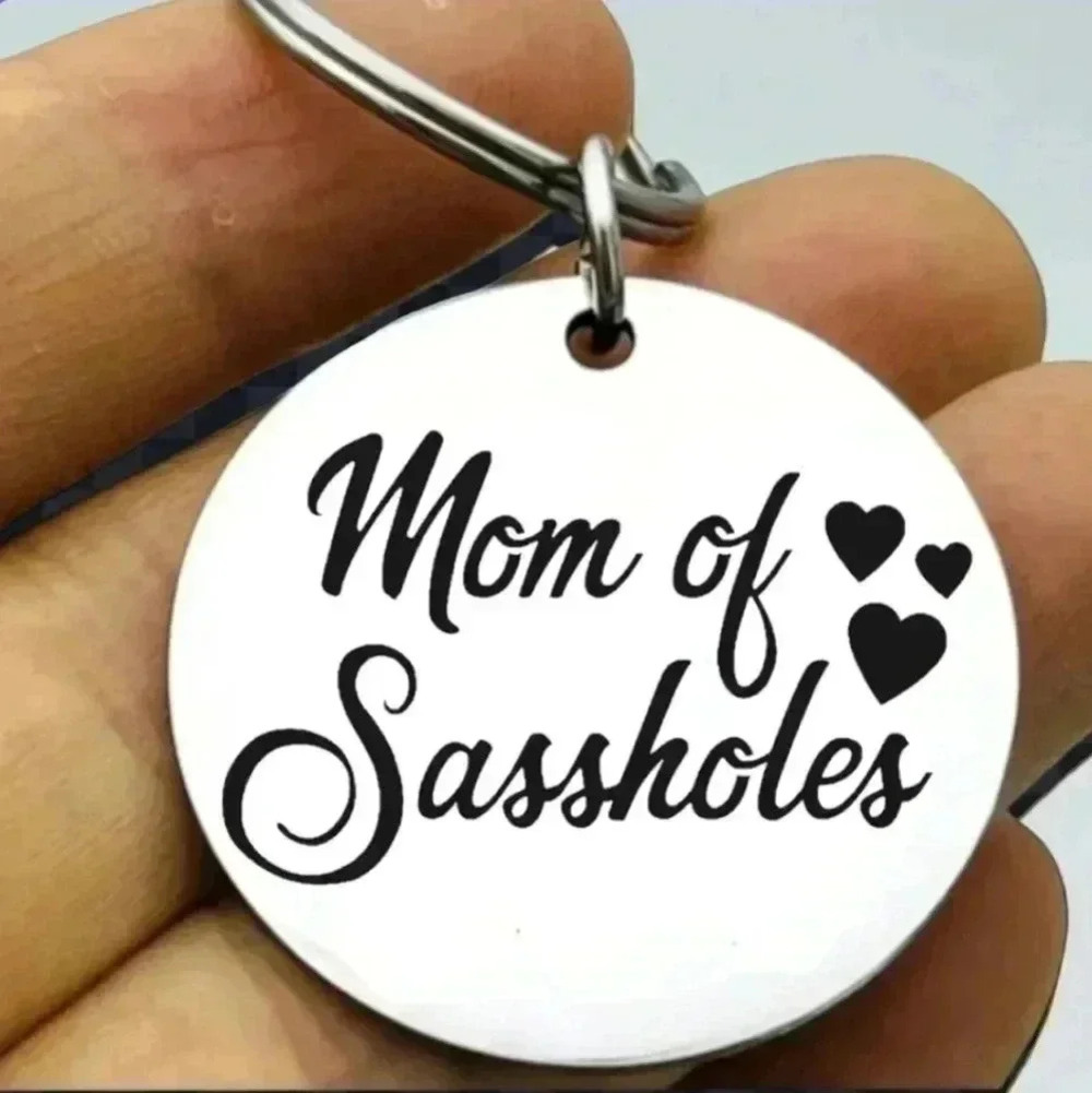 Mom of sassholes hot Keychain